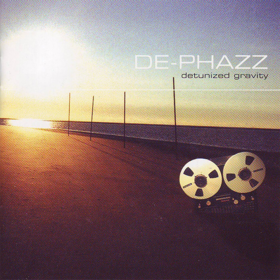 De-Phazz - Detunized Gravity